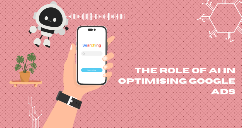 Role of AI in Optimising Google Ads