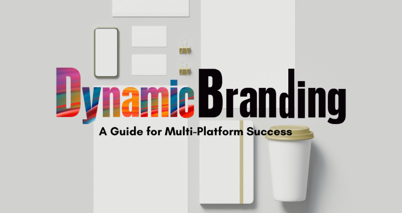 dynamic branding