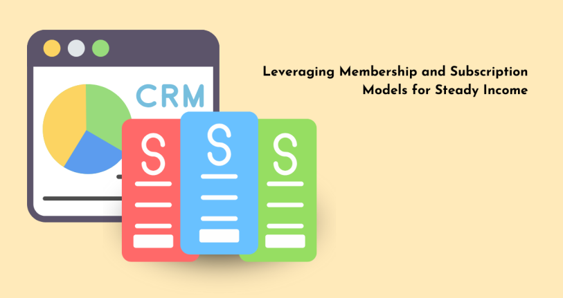 Membership and Subscription Models