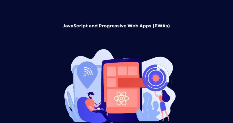 JavaScript in Progressive Web Apps