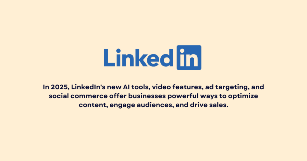 LinkedIn marketing 2025