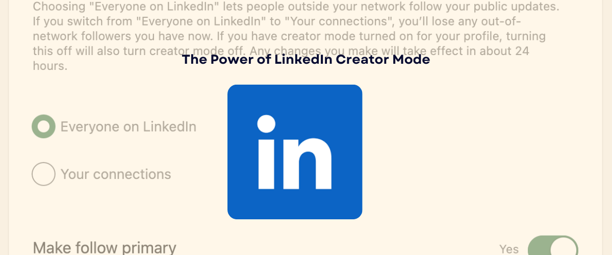 LinkedIn Creator Mode