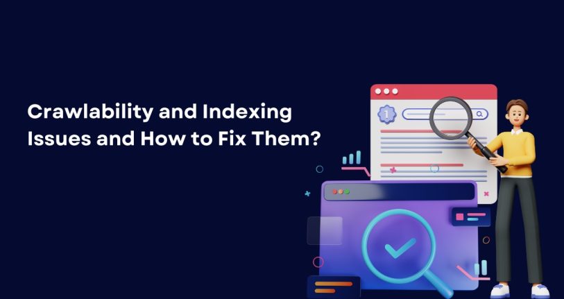 Crawlability and Indexing